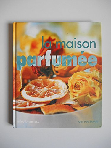9782263029622: La Maison Parfumee