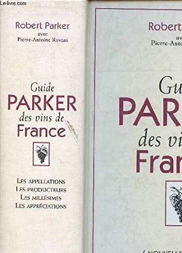 Beispielbild fr Guide Parker des vins de France zum Verkauf von Books From California