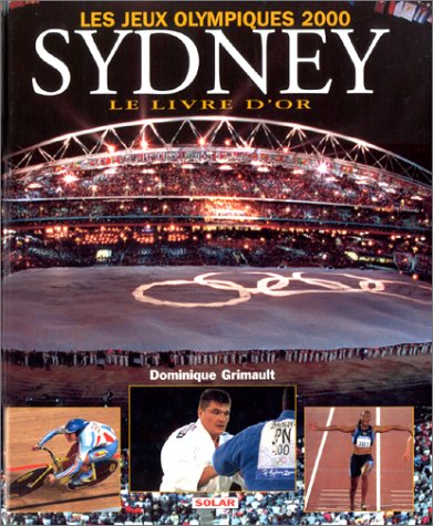 9782263030031: Les Jeux Olympiques 2000 Sydney. Le Livre d'or