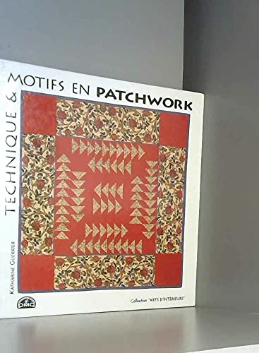 9782263030079: Technique et motifs en patchworks