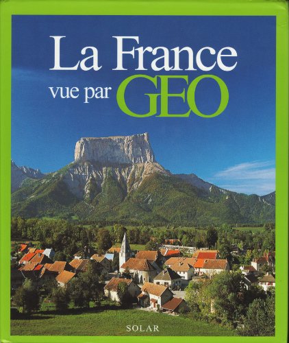 Stock image for La France vue par G�o for sale by Wonder Book