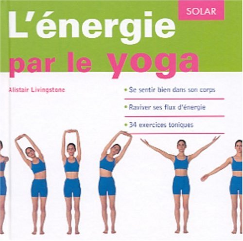 Beispielbild fr Energie et yoga zum Verkauf von Better World Books