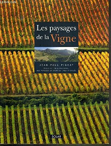 Stock image for Les paysages de la vigne for sale by LeLivreVert