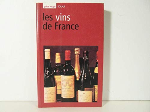 Beispielbild fr Guide des vins de France zum Verkauf von Ammareal