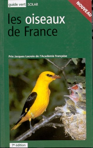 9782263030871: Le guide vert des Oiseaux de France