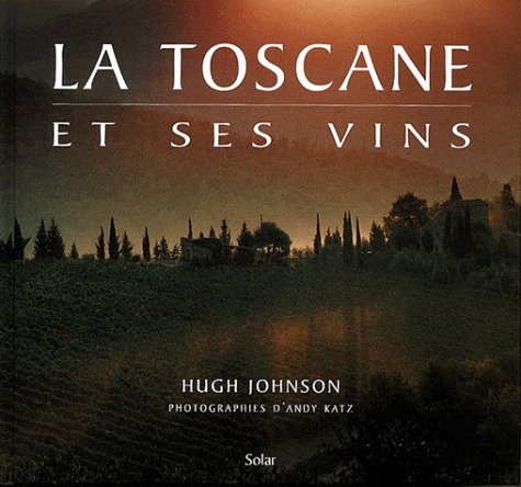 Stock image for Toscane et ses vins for sale by Ammareal