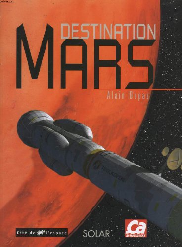 Beispielbild fr Destination Mars zum Verkauf von medimops