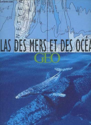 9782263031618: Atlas des mers et des ocans GEO