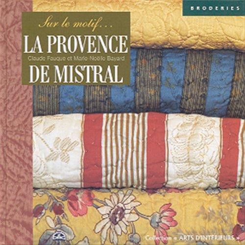 Imagen de archivo de La Provence de Mistral a la venta por Ammareal
