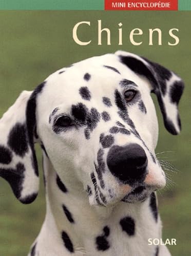 Stock image for Chiens for sale by Better World Books Ltd