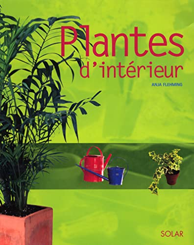 Stock image for Plantes d'intrieur. for sale by FIRENZELIBRI SRL