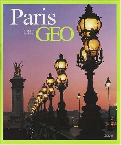 Stock image for Paris par GEO for sale by Ammareal