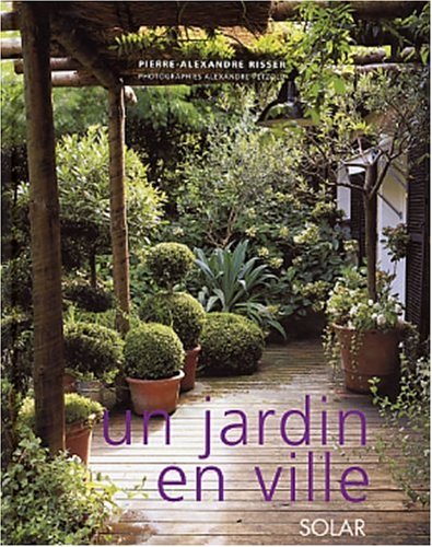 Beispielbild fr Un Jardin En Ville zum Verkauf von RECYCLIVRE