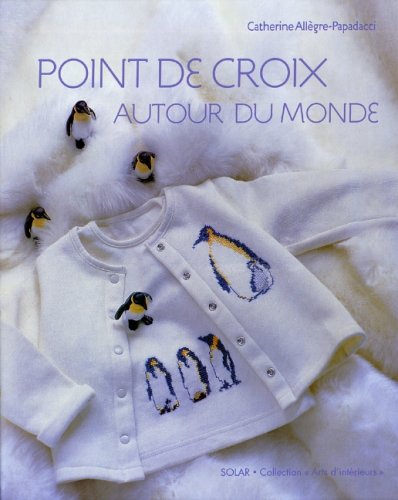 Beispielbild fr Point De Croix Autour Du Monde zum Verkauf von RECYCLIVRE