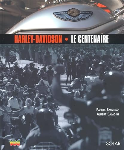 9782263035142: Harley-Davidson, le centenaire