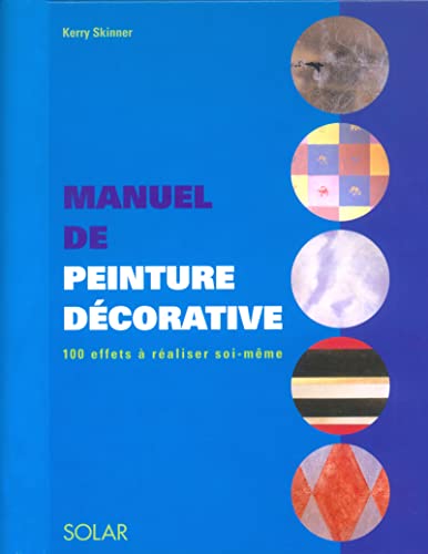 Beispielbild fr Manuel de la peinture dcorative zum Verkauf von Ammareal