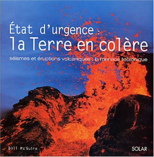 Beispielbild fr Etat d'urgence : La terre en colre zum Verkauf von Ammareal