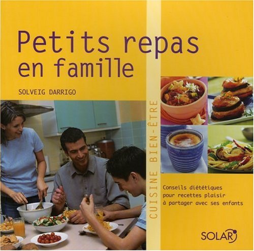 Stock image for Petits repas en famille for sale by Ammareal