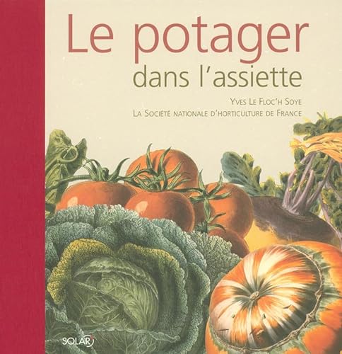 Stock image for Le Potager dans l'assiette for sale by Ammareal