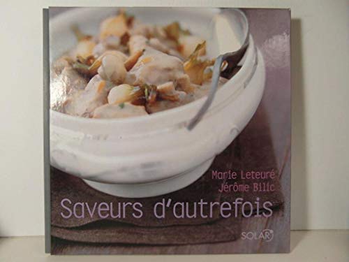 Stock image for Saveurs d'autrefois for sale by Ammareal