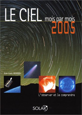 Imagen de archivo de Le ciel : Mois par mois a la venta por Ammareal