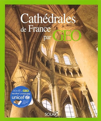Beispielbild fr Cathdrales de France par Go zum Verkauf von Ammareal