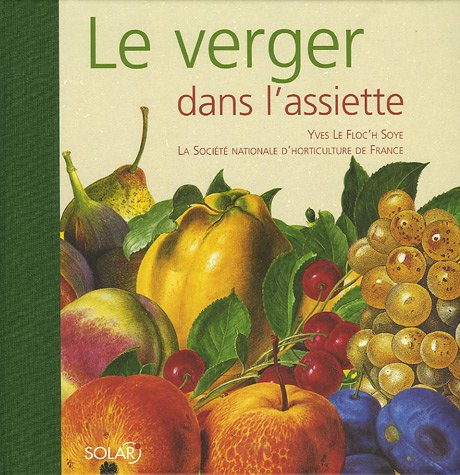 9782263038297: Le Verger Dans L'assiette