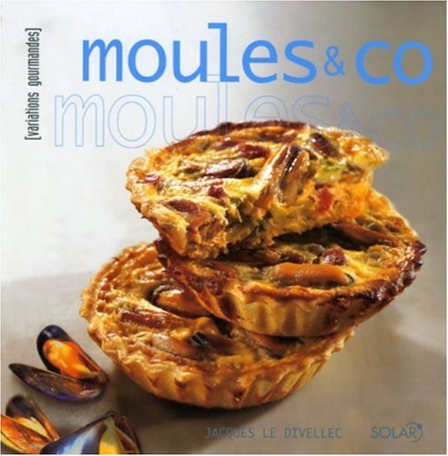 Moules (French Edition) (9782263039478) by Jacques Le Divellec