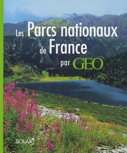 Stock image for Les Parcs nationaux de France par Go for sale by Ammareal