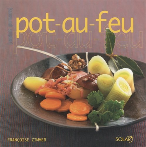 Imagen de archivo de Pot-au-feu a la venta por Ammareal