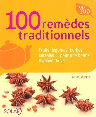 9782263043017: 100 REMEDES TRADITIONNELS