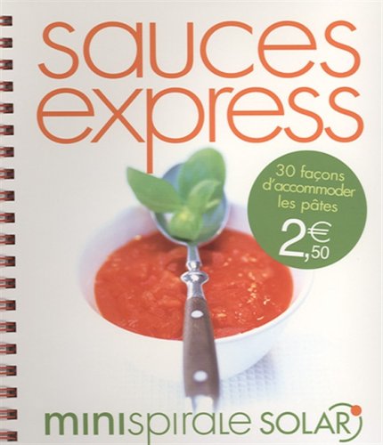 Beispielbild fr Sauces express zum Verkauf von Ammareal