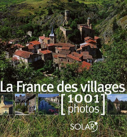 9782263043949: La France des villages: 1001 Photos