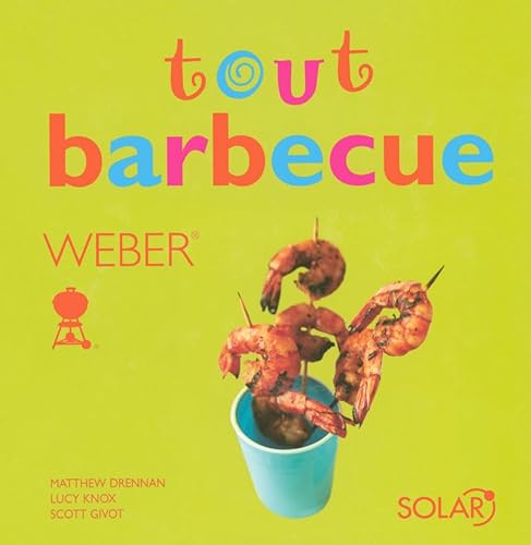 Stock image for Tout Barbecue for sale by Ammareal