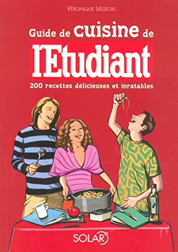 Beispielbild fr Guide de cuisine de l'Etudiant zum Verkauf von Librairie Th  la page