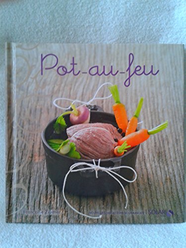 Stock image for Pot-au-feu for sale by Ammareal