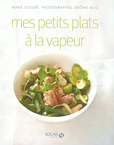 Stock image for Mes petits plats  la vapeur for sale by Ammareal