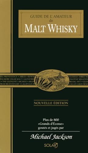 Beispielbild fr Guide de l'amateur de Malt Whisky (French Edition) zum Verkauf von Better World Books