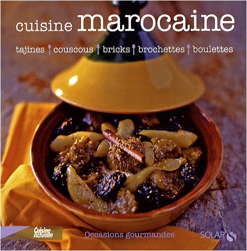 Stock image for Cuisine marocaine for sale by WorldofBooks