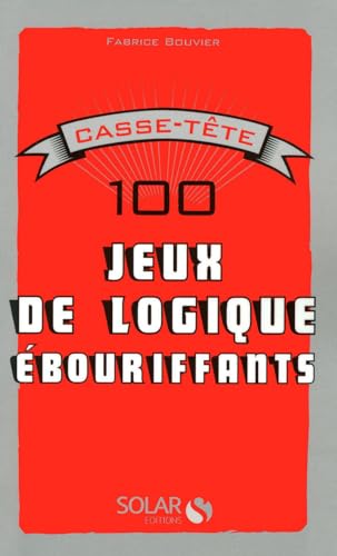 Beispielbild fr Casse-tte : 100 jeux de logique bouriffants zum Verkauf von Ammareal