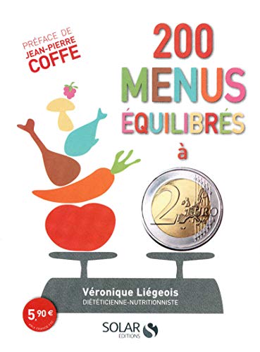 Stock image for 200 menus quilibrs  moins de 2 euros for sale by Ammareal