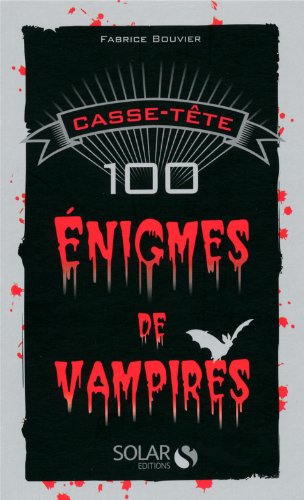 9782263051739: Casse-tte : 100 nigmes de Vampires