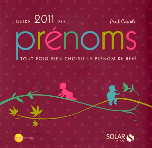 9782263052590: Guide 2011 des prnoms