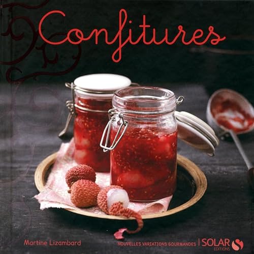 Stock image for Confitures - nouvelles variations gourmandes for sale by ThriftBooks-Dallas