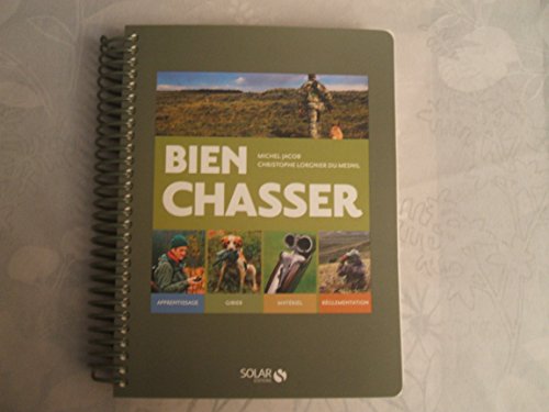 Imagen de archivo de Bien Chasser NE a la venta por Ammareal