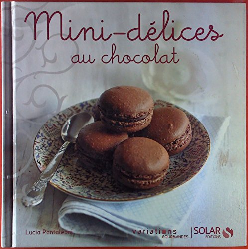 Beispielbild fr Mini-dlices au chocolat zum Verkauf von medimops