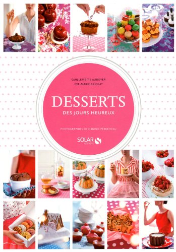 9782263054587: desserts des jours heureux