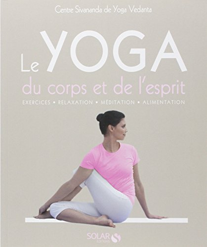 Stock image for Le yoga du corps et de l'esprit for sale by medimops
