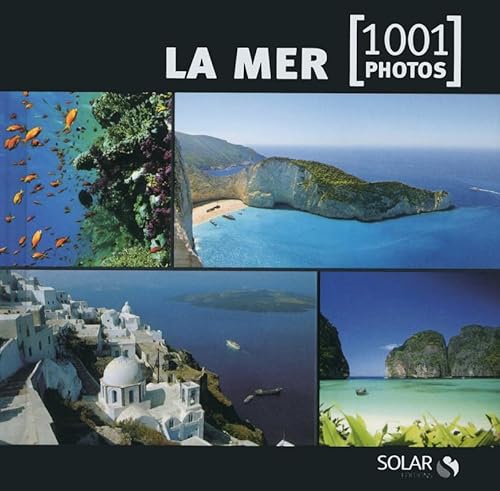 9782263055751: La mer -1001 photos - ne