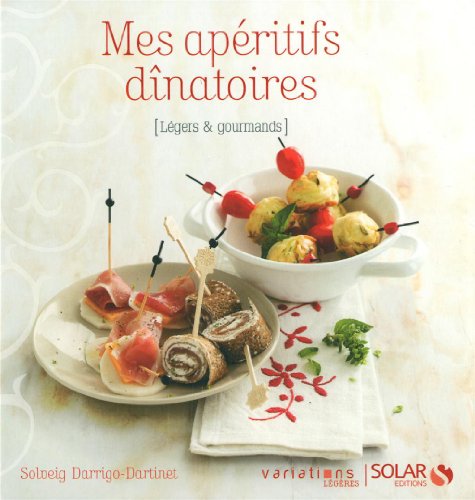 Stock image for MES APERITIFS DINATOIRES -VL for sale by Ammareal